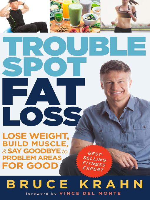 Title details for Trouble Spot Fat Loss by Bruce Krahn - Wait list